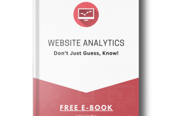 Ebook: Website Analytics: Don't Just Guess, Know!